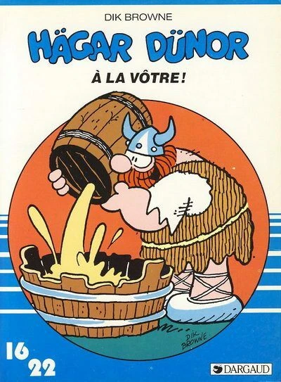 Cover of Hägar Dünor: À la vôtre !