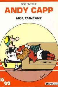 Moi, Fainéant