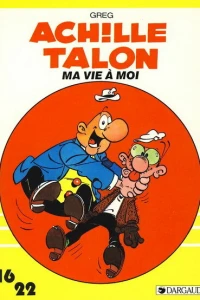 Achille Talon Ma vie à moi