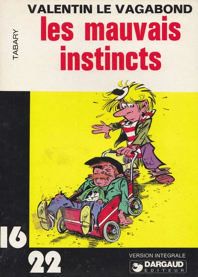 Cover of Valentin le Vagabond: les mauvais instincts