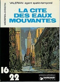 Cover of Valérian: La cité des eaux mouvantes