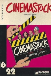Cinemastock Tome 1 (1re partie)