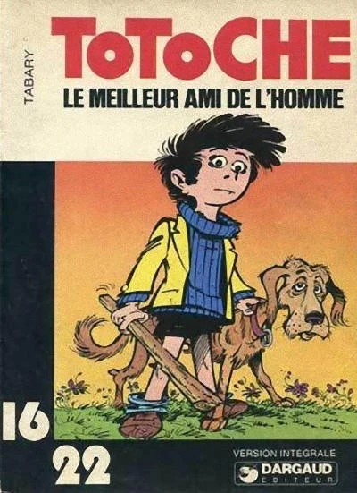 Cover of ToToche Le Meilleur Ami de L'Homme