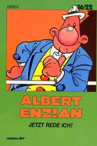 Albert Enzian Jetzt rede Ich!