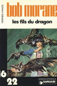 Bob Morane: Les fils du dragon