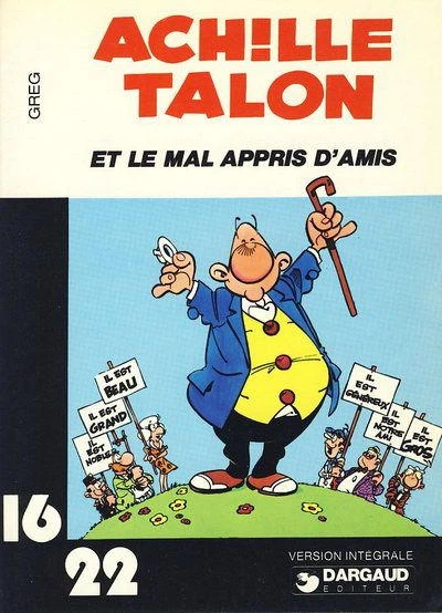 Cover of Ach!lle Talon et le Mal Appris D'Amis