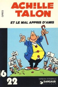 Ach!lle Talon et le Mal Appris D'Amis