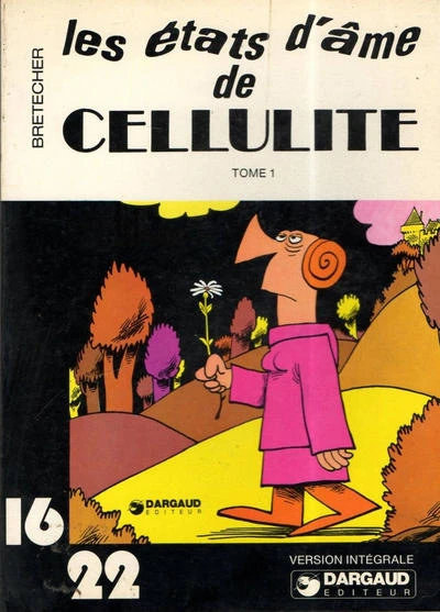 Cover of Les etats d'ame de Cellulite Tome 1