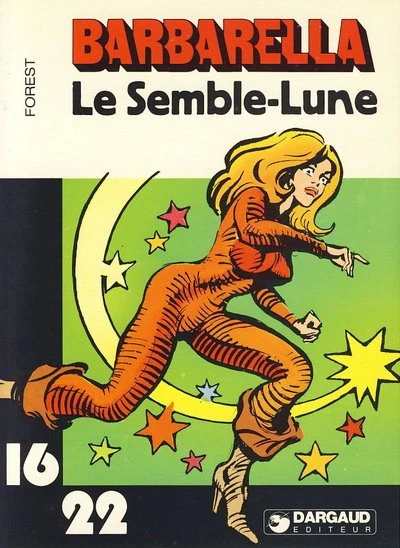 Cover of Barbarella: Le Semble-Lune