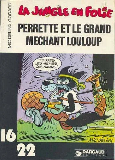 Cover of La jungle en folie Perrette et le grand méchant louloup