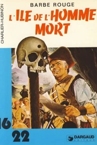 Barbe Rouge L'île de l'homme mort