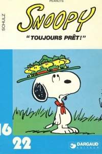 Peanuts : Snoopy "Toujours prêt !"