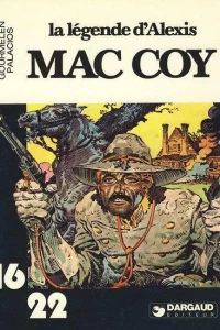 La légende d'Alexis Mac Coy