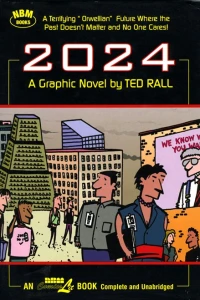 2024 : a graphic novel