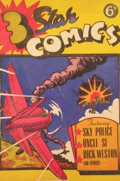 Sky Police ; Uncle Si ; Dick Weston