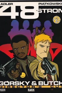 Górsky & Butch Director's Cut