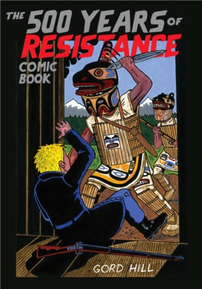 Cover of 500 Years of Resistance Comic Book