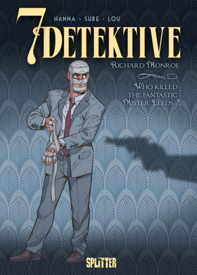 Cover of Richard Monroe - Who killed the fantastic Mister Leeds ?