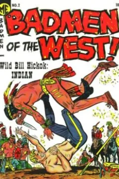 Badmen of the West #2