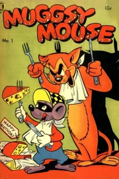 Muggsy Mouse # 1