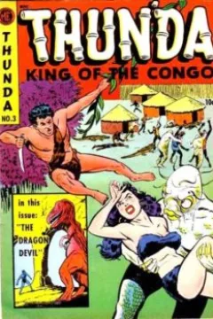 Thun'da, King of the Congo #3: The Axe of Death