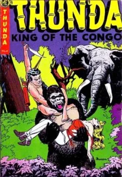 Cover of Thun'da, King of the Congo #4: When The Jungle Went Mad