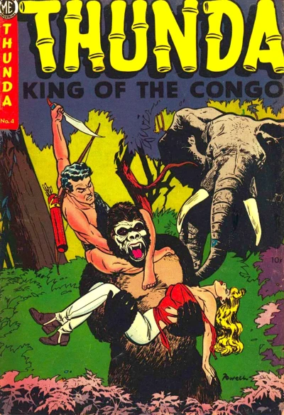 Cover of Thun'da, King of the Congo #4: When The Jungle Went Mad
