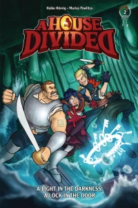 A Light In the Darkness, A Lock In the Door