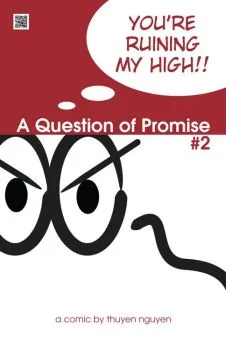 Cover of You're Ruining My High!!