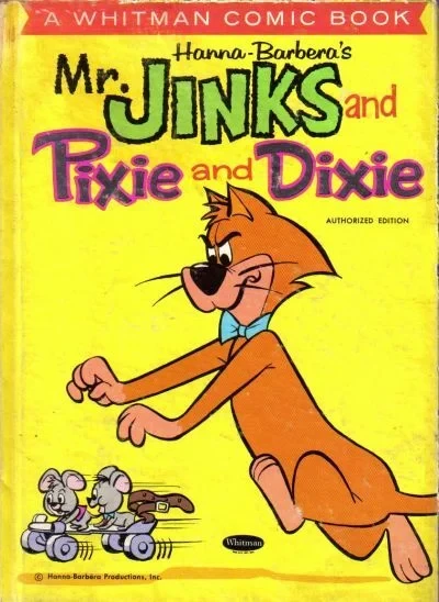 Cover of Hanna-Barbera's Mr. Jinks and Pixie and Dixie