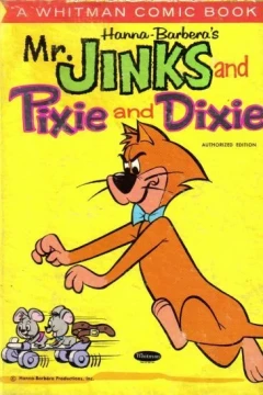 Hanna-Barbera's Mr. Jinks and Pixie and Dixie