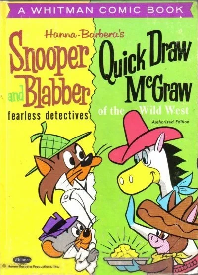 Cover of Hanna-Barbera's Snooper and Blabber, Quick Draw McGraw