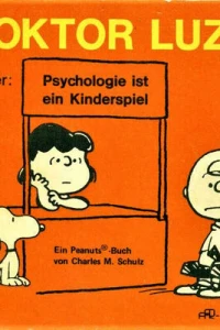 Doktor Luzie- Oder: Psychologie ist ein Kinderspiel