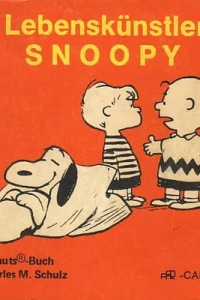 Lebenskünstler Snoopy
