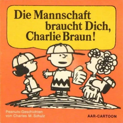 Cover of Die Mannschaft braucht Dich, Charlie Braun!