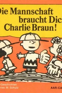Die Mannschaft braucht Dich, Charlie Braun!