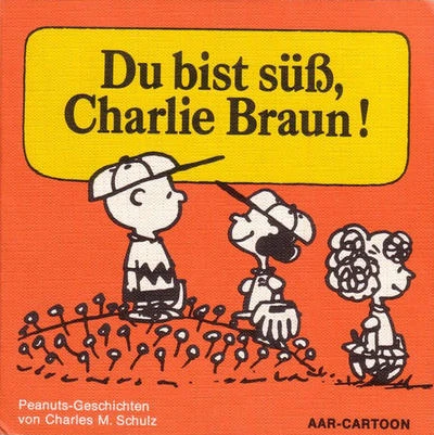 Cover of Du bist suss, Charlie Braun!