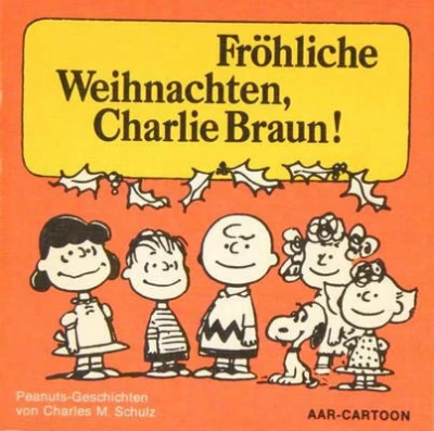 Cover of Fröhliche Weihnachten, Charlie Braun !
