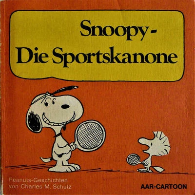 Cover of Snoopy - Die Sportskanone