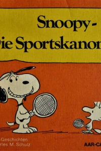 Snoopy - Die Sportskanone