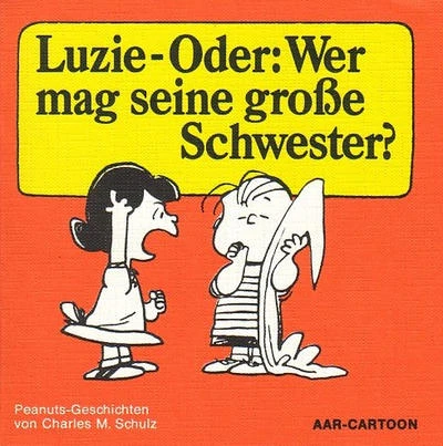 Cover of Luzie-Oder: Wer mag seine grosse Schwester?