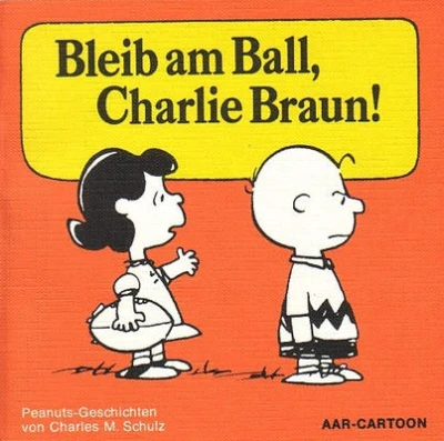 Cover of Bleib am Ball, Charlie Braun!