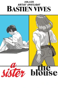 Volume 1:  Bastien Vives