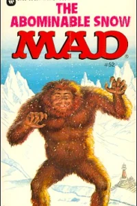 The Abominable Snow Mad