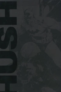 Absolute Batman: Hush