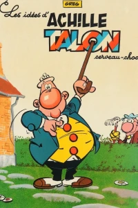 Les idées d'Achille Talon cerveau-choc !