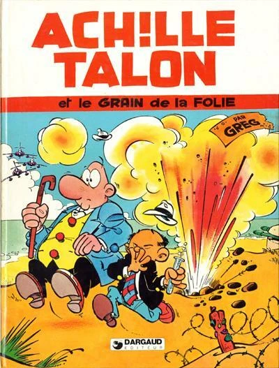 Cover of Achille Talon et le grain de la folie