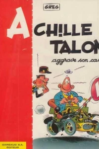 Achille Talon aggrave son cas !