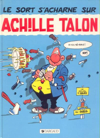 Cover of Le Sort s'acharne sur Achille Talon