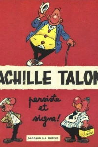 Achille Talon persiste et signe !